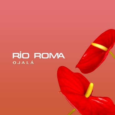 Río Roma presenta su nuevo sencillo “Ojalá”.